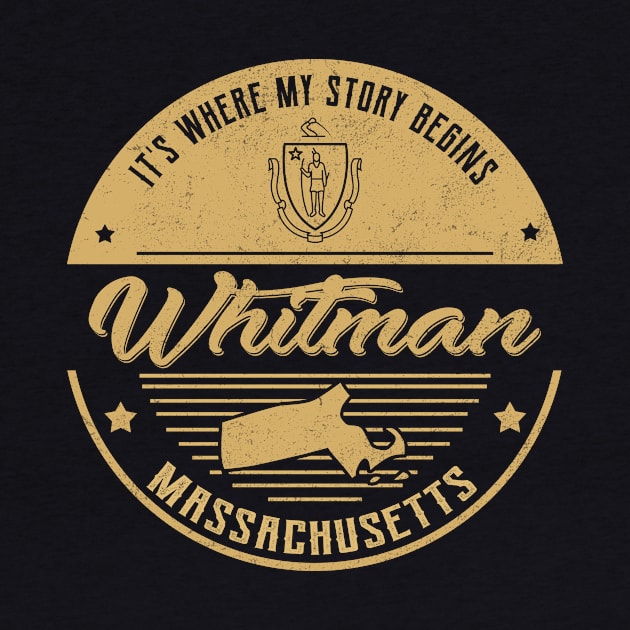 Whitman Massachusetts It's Where my story begins by ReneeCummings